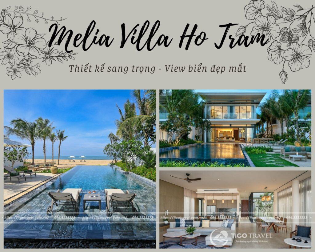 Melia Villa - Biệt thự view biển Hồ Tràm