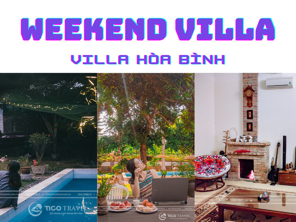 Villa Hòa Bình Tico 17 - Weekend Villa