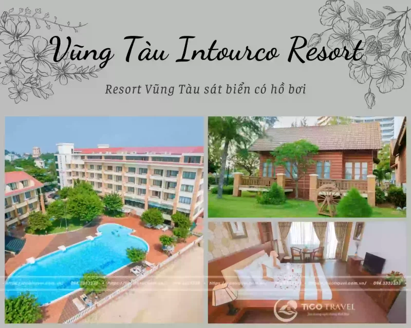 Top 20 Resort Vũng Tàu giá rẻ sát biển có hồ bơi bãi biển riêng view đẹp